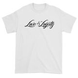White T-Shirt with Black Love & Loyalty Logo and small back outer tag logo.