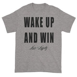 Sport Grey T-Shirt with "Wake up And Win" written in black above the Love & Loyalty Logo.