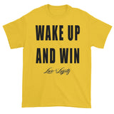 Yellow T-Shirt with "Wake up And Win" written in black above the Love & Loyalty Logo.