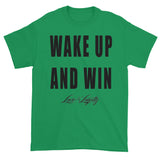 Green T-Shirt with "Wake up And Win" written in black above the Love & Loyalty Logo.